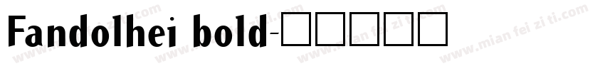 Fandolhei bold字体转换